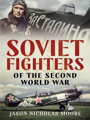 cover image of Soviet Fighters of the Second World War